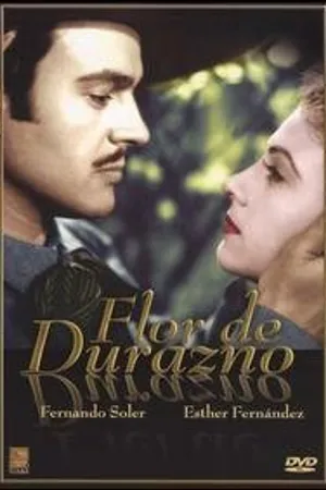 Постер к фильму Flor de durazno (1945)