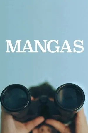 Постер к фильму Mangas (2017)