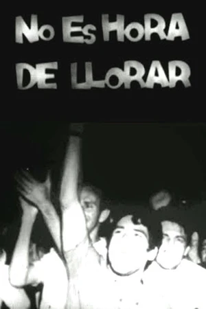Постер к фильму No es hora de llorar (1971)