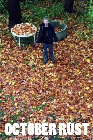 Постер к фильму October Rust (2019)