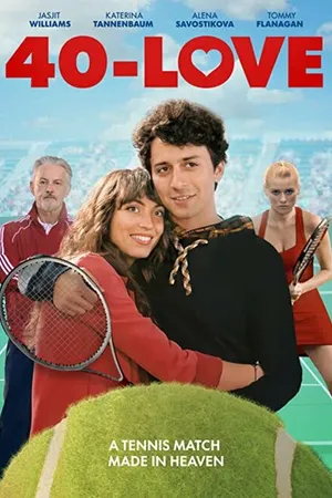 Постер к фильму 40-Love (2021)