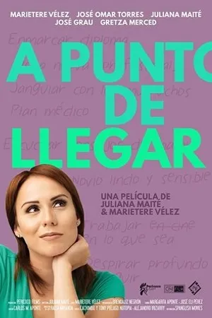 Постер к фильму Almost There (A punto de llegar) (2019)