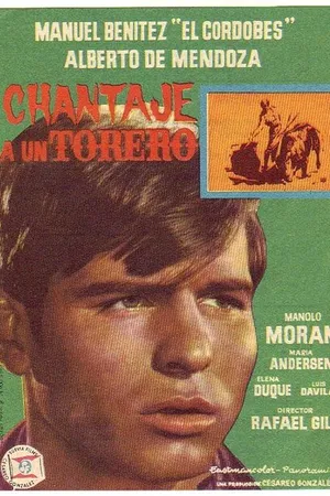 Постер к фильму Chantaje a un torero (1963)