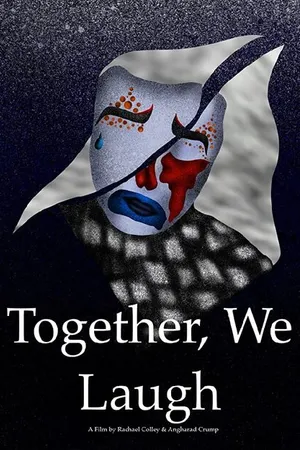 Постер к фильму Together, We Laugh (2019)
