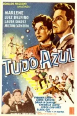 Постер к фильму Tudo Azul (1952)