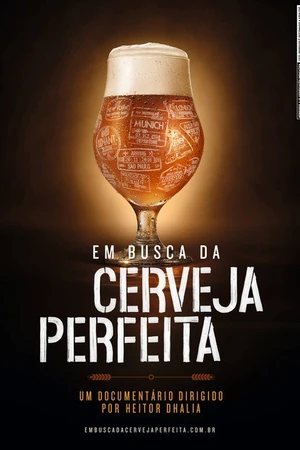 Постер к фильму Em Busca da Cerveja Perfeita (2019)