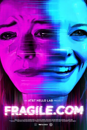 Постер к фильму Fragile.com (2019)