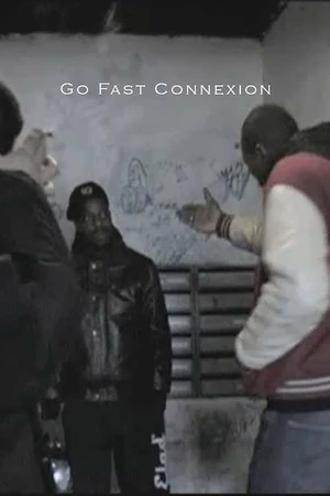 Постер к фильму Go Fast Connexion (2009)