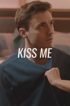 Постер к фильму Kiss Me (2020)