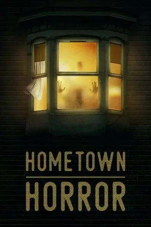 Постер к сериалу Hometown Horror (2019)