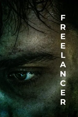 Постер к фильму Freelancer (2019)