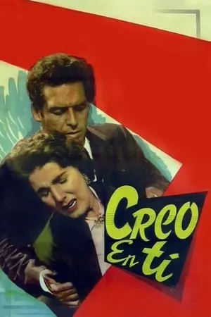 Постер к фильму Creo en ti (1960)