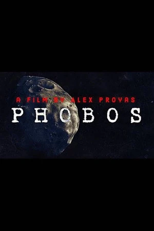 Постер к фильму Phobos (2019)