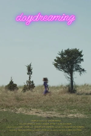 Постер к фильму Daydreaming (2017)