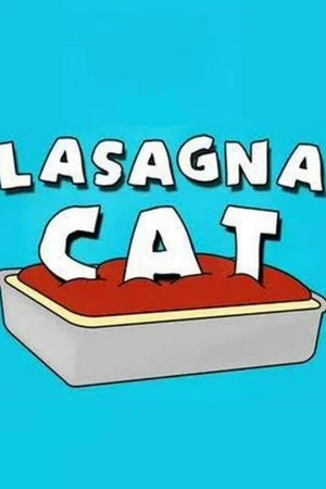 Постер к сериалу Lasagna Cat (2007 - 2017)
