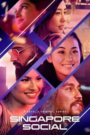 Постер к сериалу Сингапур социальный (2019)