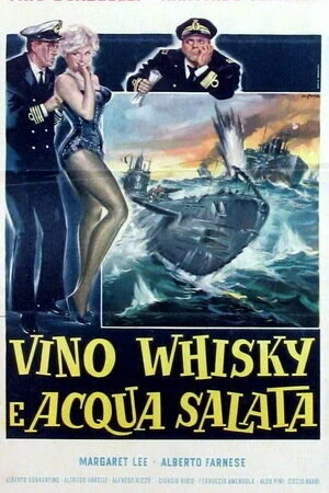 Постер к фильму Vino, whisky e acqua salata (1963)