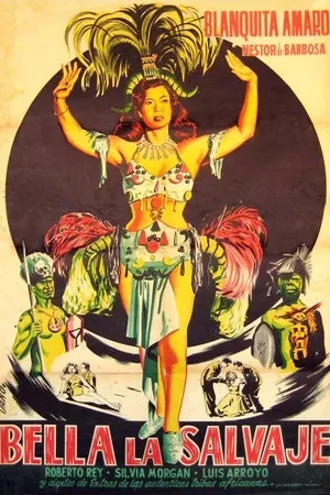 Постер к фильму Bella, la salvaje (1953)