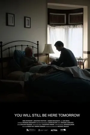 Постер к фильму You Will Still Be Here Tomorrow (2020)