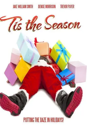 Постер к фильму Tis the Season (2019)