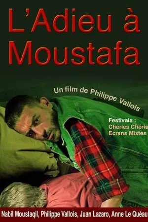 Постер к фильму L'adieu à Moustafa (2019)