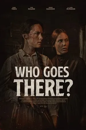 Постер к фильму Who Goes There? (2020)