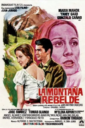 Постер к фильму La montaña rebelde (1971)