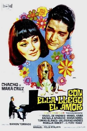 Постер к фильму Con ella llegó el amor (1970)