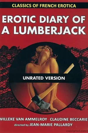 Постер к фильму Интимный дневник дровосека (1973)