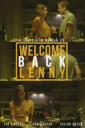 Постер к фильму Welcome Back, Lenny (2019)