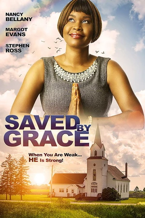 Постер к фильму Saved By Grace (2020)