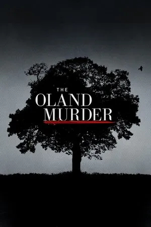 Постер к сериалу The Oland Murder (2020)