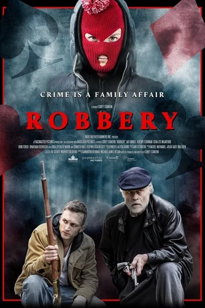 Постер к фильму Robbery (2018)