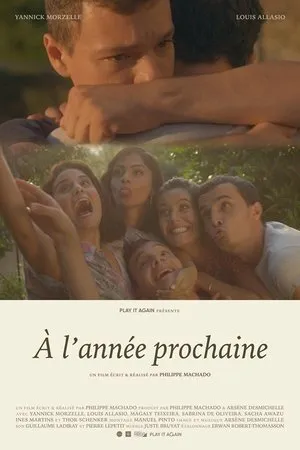 Постер к фильму À l'année prochaine - Até para o ano (2019)