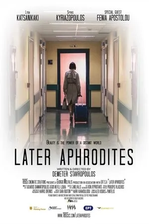Постер к фильму Later Aphrodites (2019)
