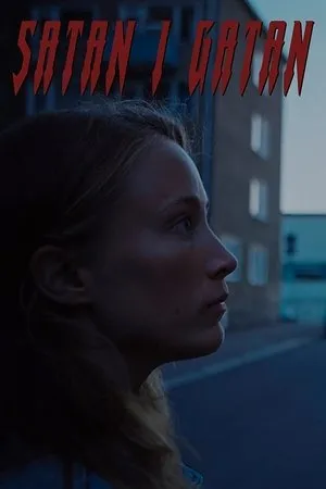Постер к фильму Satan i Gatan (2020)