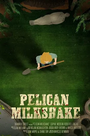 Постер к фильму Pelican Milkshake (2020)