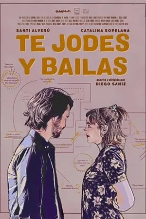 Постер к фильму Te jodes y bailas (2020)