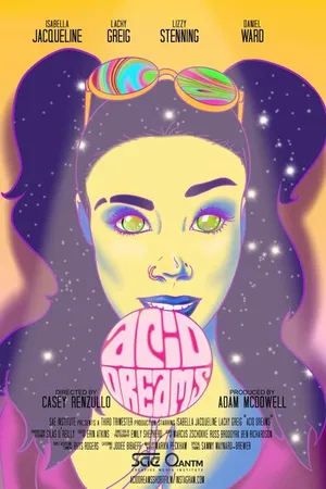 Постер к фильму Acid Dreams (2019)