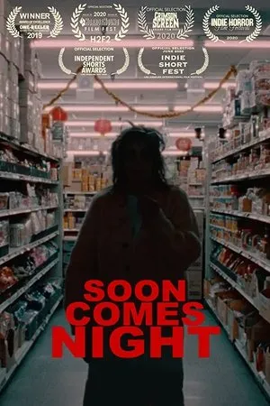 Постер к фильму Soon Comes Night (2019)
