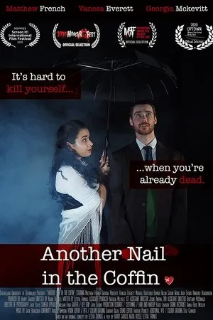 Постер к фильму Another Nail in the Coffin (2019)