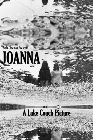 Постер к фильму Joanna (2019)