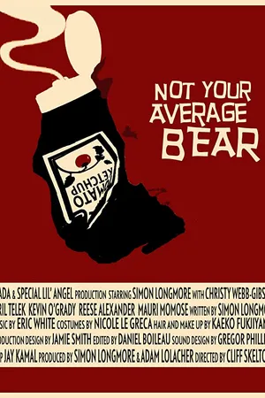 Постер к фильму Not Your Average Bear (2020)