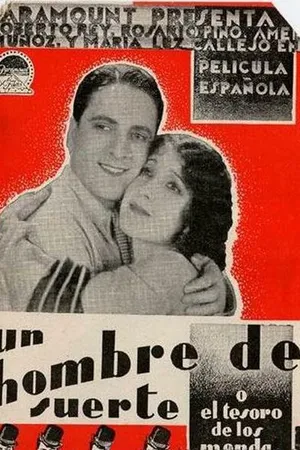 Постер к фильму Un hombre de suerte (1930)