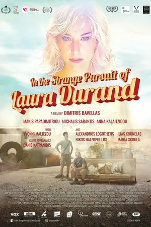 Постер к фильму In the Strange Pursuit of Laura Durand (2019)