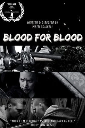 Постер к фильму Blood for Blood (2019)