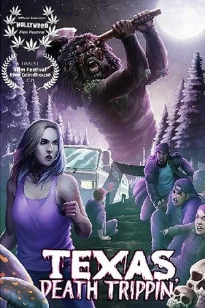 Постер к фильму Texas Death Trippin' (2019)