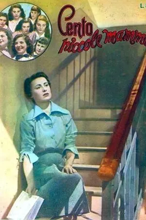 Постер к фильму Cento piccole mamme (1952)
