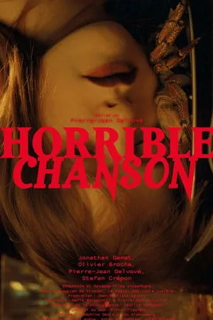 Постер к фильму Horrible Chanson (2019)