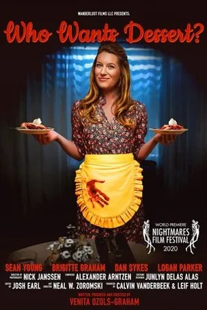 Постер к фильму Who Wants Dessert? (2020)